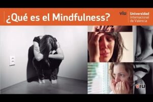 ¡Descubre Qué es el Mindfulness en Psicología y Cómo Te Puede Ayudar!